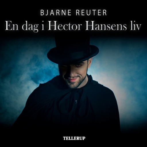 En dag i Hector Hansens liv, Bjarne Reuter