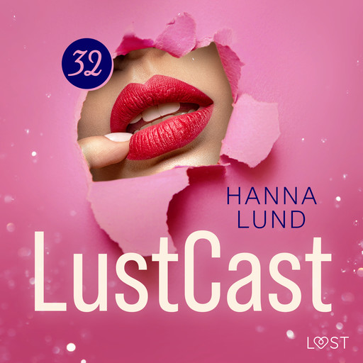 LustCast: Nycklarna i New York, Hanna Lund