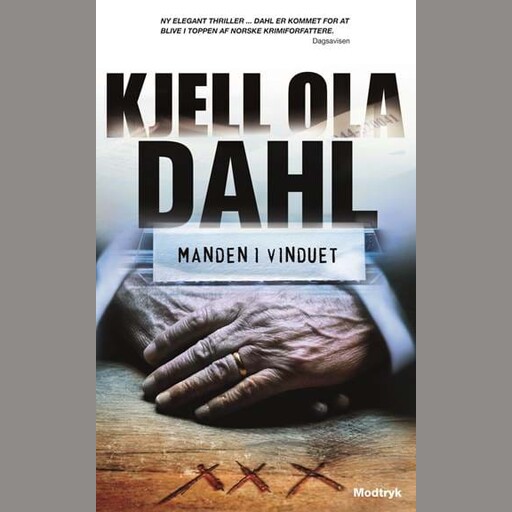 Manden i vinduet, Kjell Ola Dahl