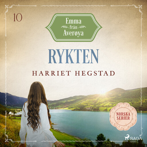 Rykten, Harriet Hegstad