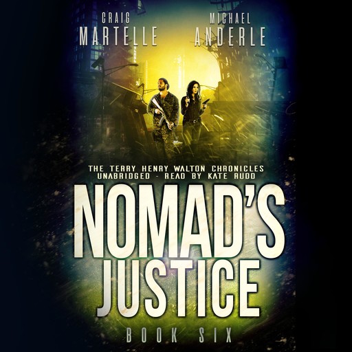 Nomad's Justice, Michael Anderle, Craig Martelle