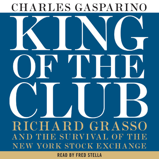 King of the Club, Charles Gasparino