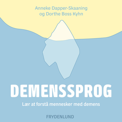 Demenssprog, Dorthe Boss Kyhn, Anneke Dapper-Skaaning