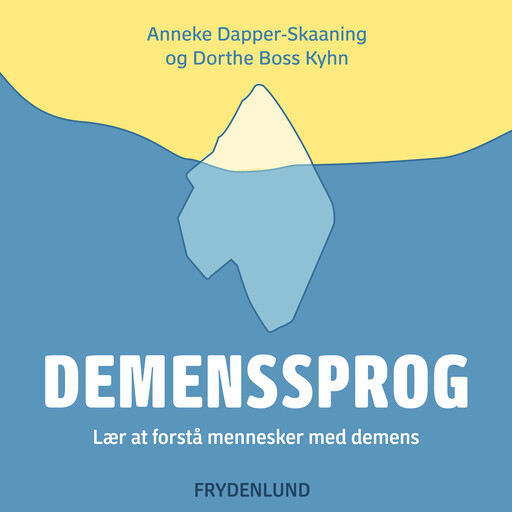 Demenssprog, Dorthe Boss Kyhn, Anneke Dapper-Skaaning