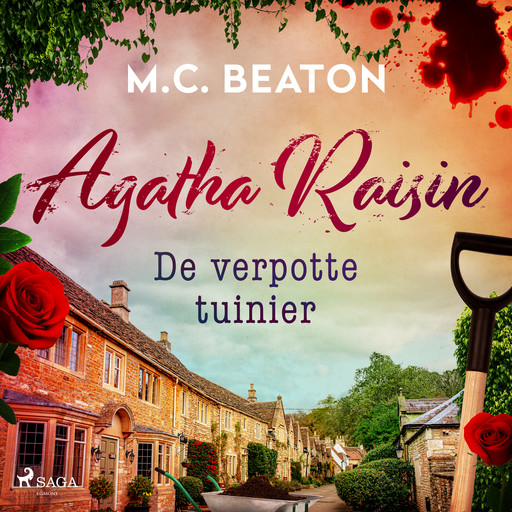 De verpotte tuinier - Agatha Raisin, M.C. Beaton