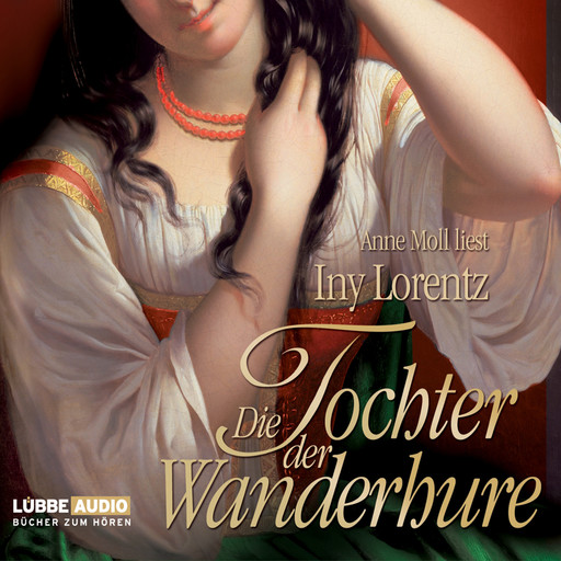 Die Tochter der Wanderhure, Iny Lorentz