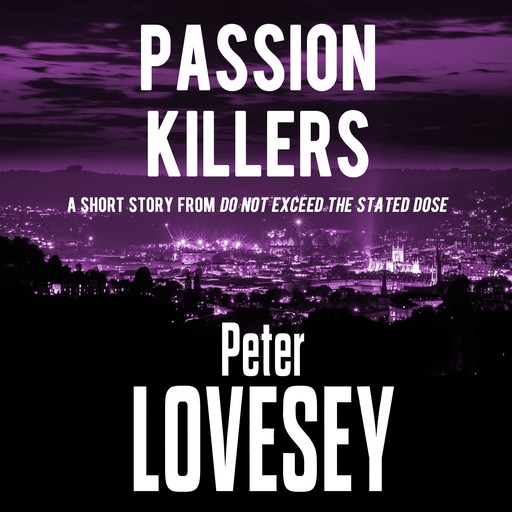 Passion Killers, Peter Lovesey