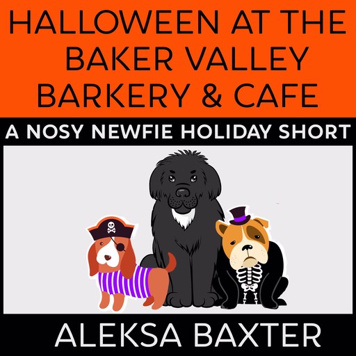 Halloween at the Baker Valley Barkery & Cafe, Aleksa Baxter