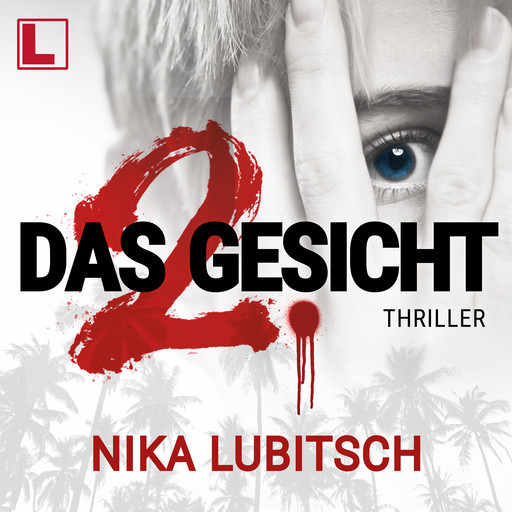 Das 2. Gesicht (ungekürzt), Nika Lubitsch