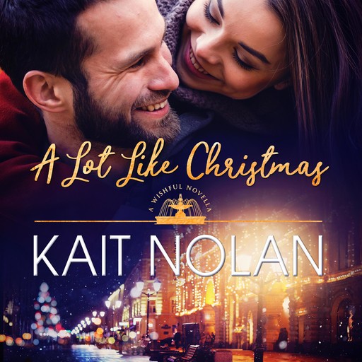 A Lot Like Christmas, Kait Nolan
