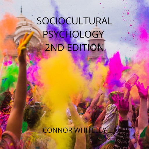 SOCIOCULTURAL PSYCHOLOGY, Connor Whiteley