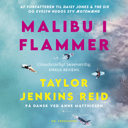 Malibu i flammer, Taylor Jenkins Reid