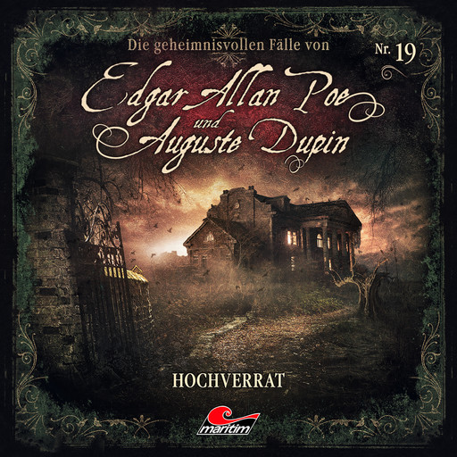 Edgar Allan Poe & Auguste Dupin, Folge 19: Hochverrat, Markus Duschek