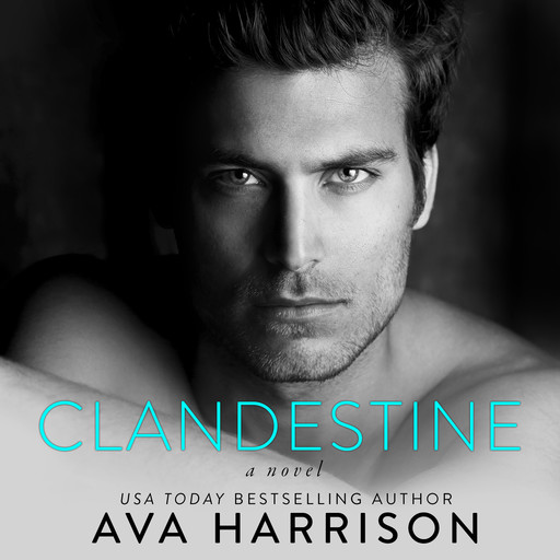 Clandestine, Ava Harrison