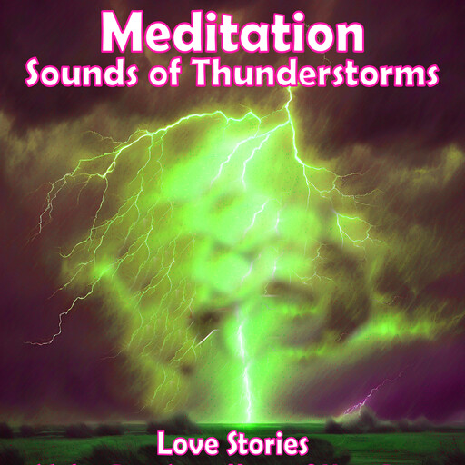 Meditation - Sounds of Thunderstorms, Various