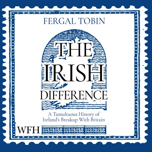 The Irish Difference, Fergal Tobin
