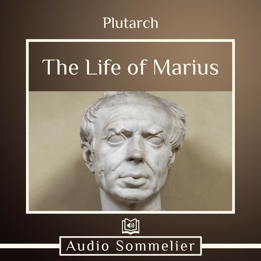 The Life of Marius, Plutarch, Bernadotte Perrin