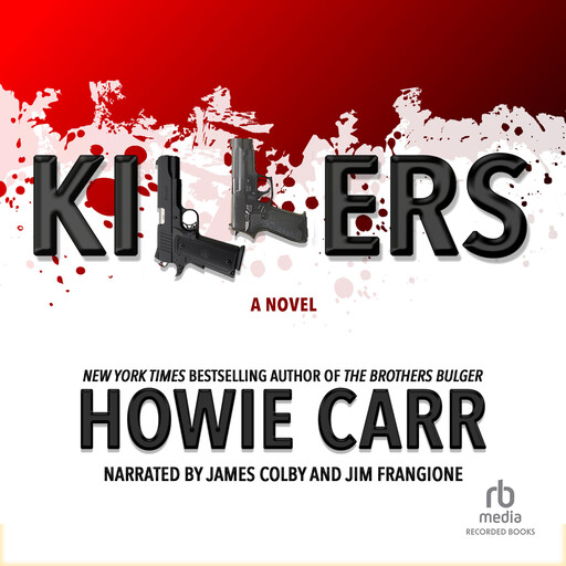 Killers, Howie Carr