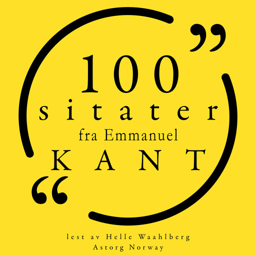 100 sitater fra Immanuel Kant, Immanuel Kant