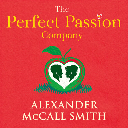 The Perfect Passion Company, Alexander McCall Smith