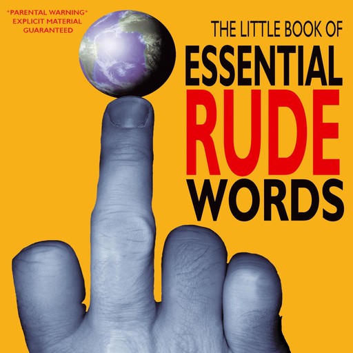 The Little Book of Essential Rude Words, Jake Harris