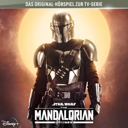04: Die Abrechnung / Erlösung (Hörspiel zur Star Wars-TV-Serie), The Mandalorian