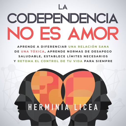 La codependencia no es amor, Herminia Licea