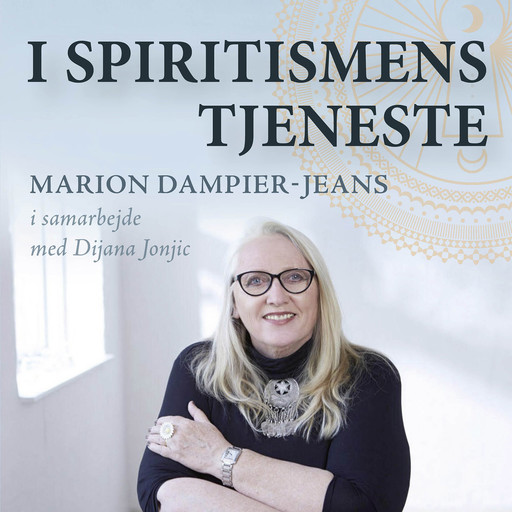 I spiritismens tjeneste, Marion Dampier-Jeans, Dijana Jonjic