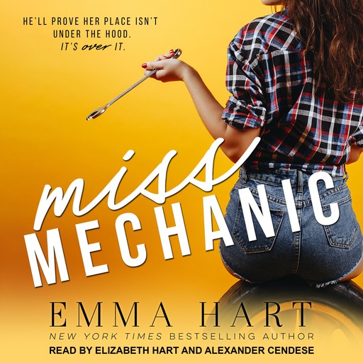 Miss Mechanic, Emma Hart