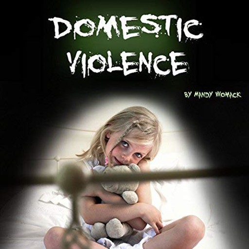 Domestic Violence, Mandy Whomack