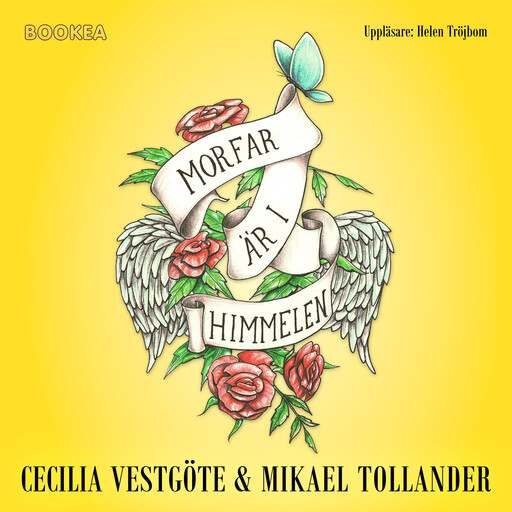Morfar är i himmelen, Cecilia Vestgöte, Mikael Tollander