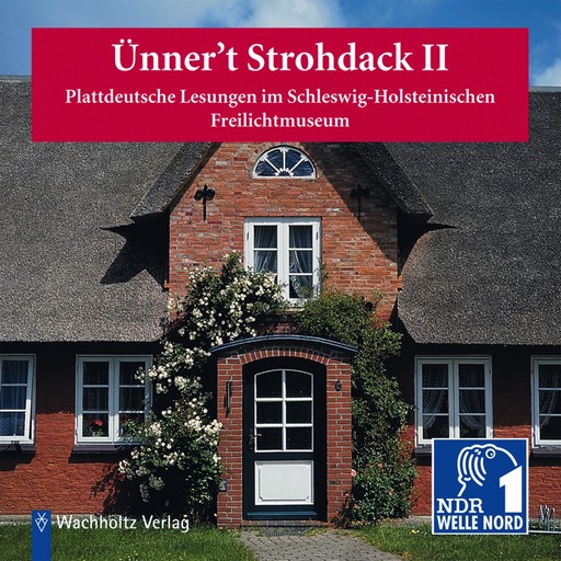 Ünner't Strohdack II, Ulla Hinrichs, Dirk Römmer, Christa Heise-Batt