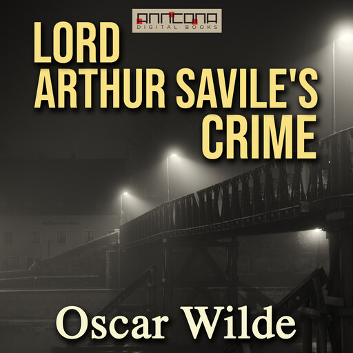 Lord Arthur Savile's Crime, Oscar Wilde