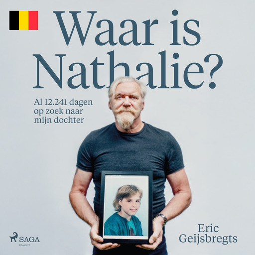 Waar is Nathalie? (Vlaams), Eric Geijsbregts