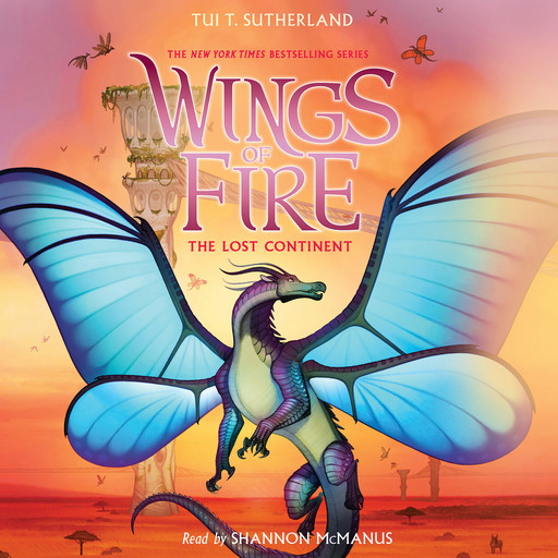 The Lost Continent (Wings of Fire #11), Tui T. Sutherland