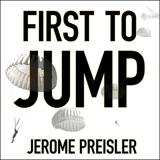 First to Jump, Jerome Preisler
