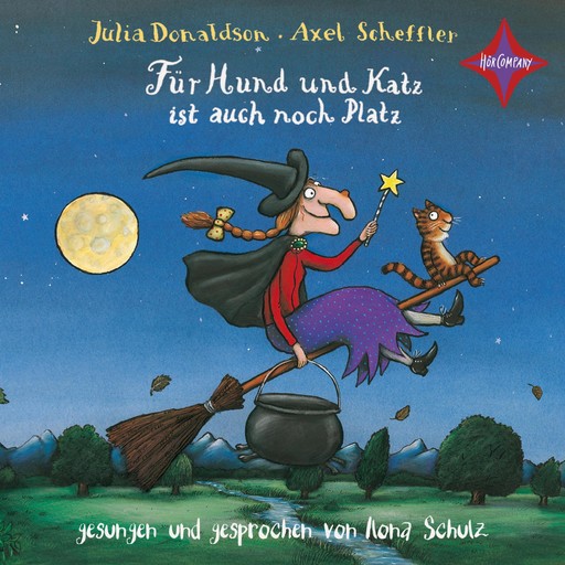 Für Hund und Katz ist auch noch Platz (ungekürzt), Axel Scheffler, Julia Donaldson