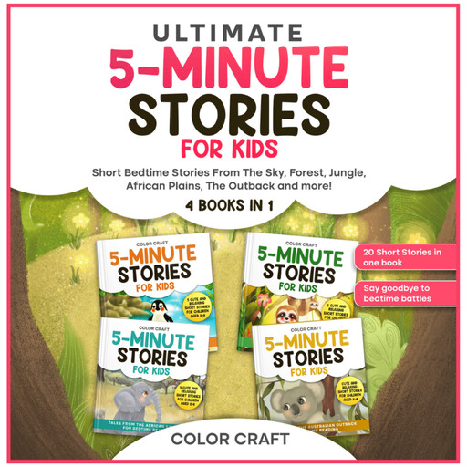 Ultimate 5-Minute Story Book For Kids: 4 Books in 1, Color Craft