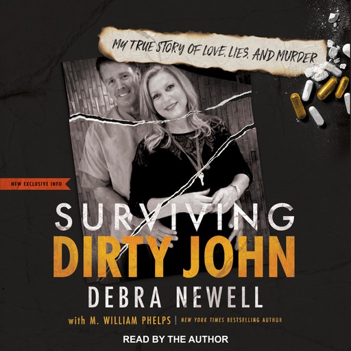 Surviving Dirty John, M. William Phelps, Debra Newell