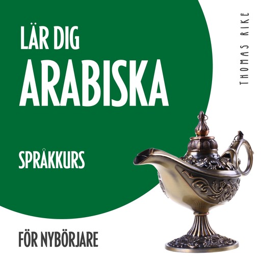 Lär dig arabiska (språkkurs för nybörjare), Thomas Rike