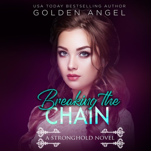 Breaking the Chain, Golden Angel