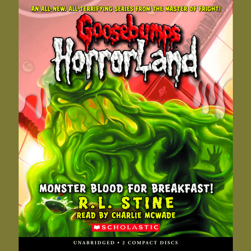 Monster Blood For Breakfast! (Goosebumps HorrorLand #3), R.L. Stine