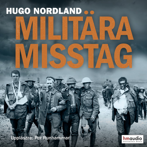 Militära misstag, Hugo Nordland