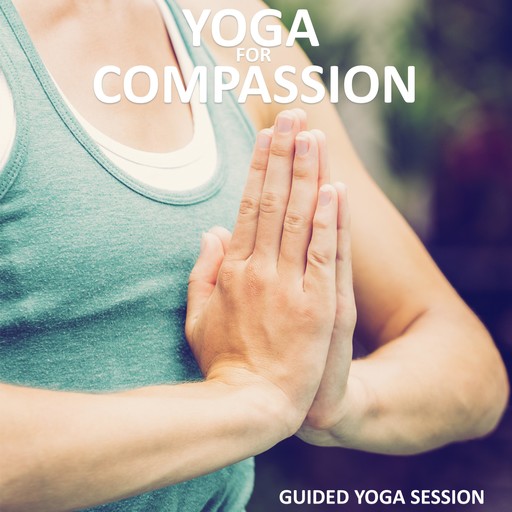 Yoga for Compassion, Sue Fuller