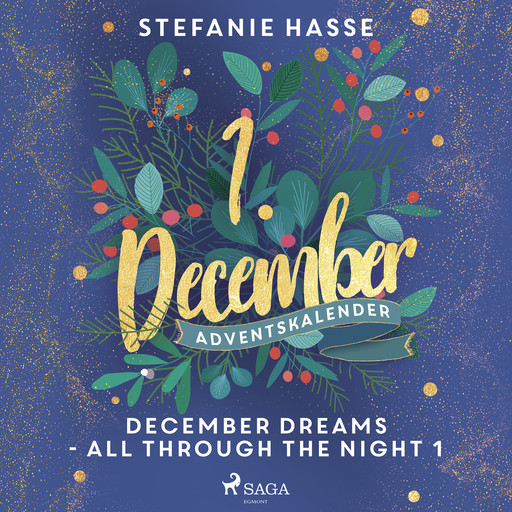 December Dreams - All Through The Night 1, Stefanie Hasse