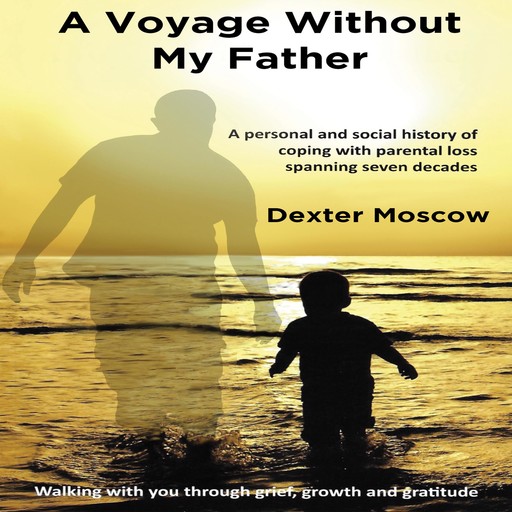 A Voyage Without My Father, Dexter Moscow