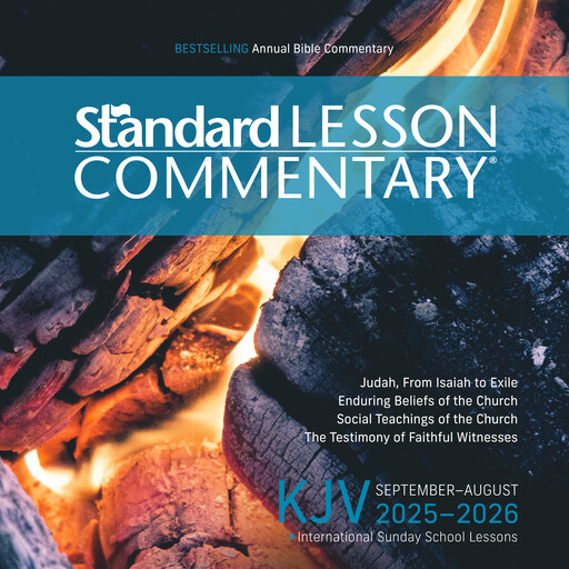 KJV Standard Lesson Commentary Audio 2025-2026, Standard Publishing