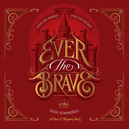 Ever the Brave, Erin Summerill