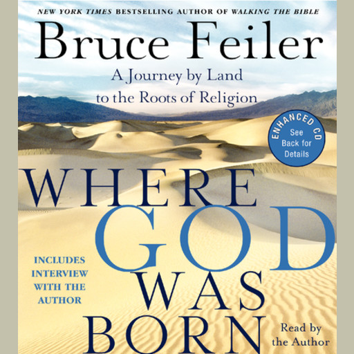 Where God Was Born, Bruce Feiler
