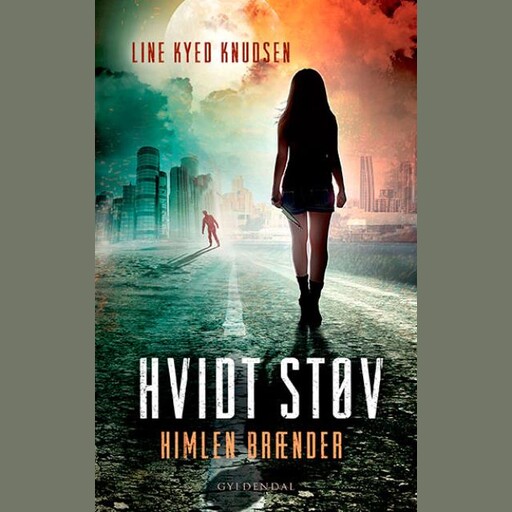 Hvidt støv 2 - Himlen brænder, Line Kyed Knudsen